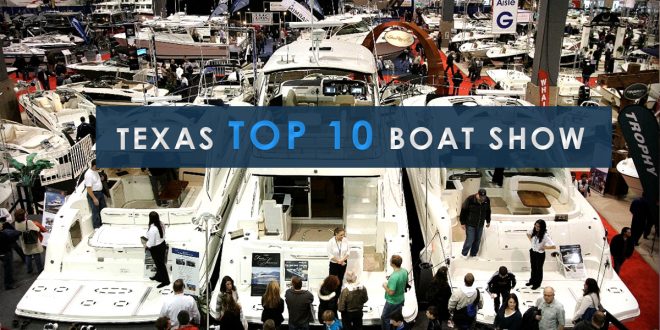 Texas Top 10 Boat Show