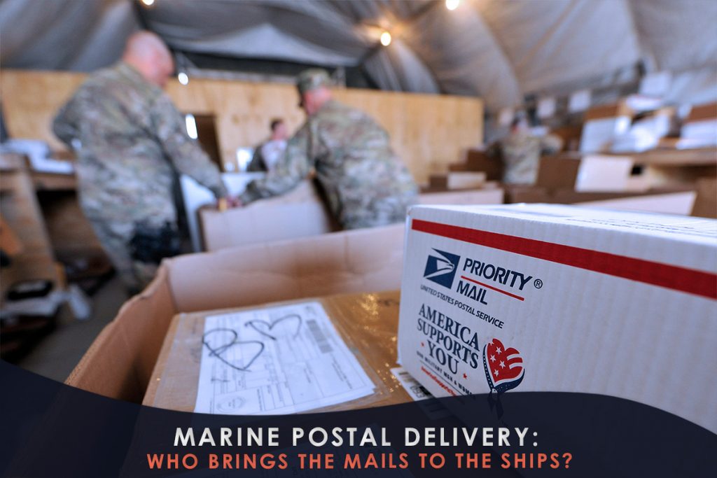 Marine Postal Delivery Who Brings the Mails to the Ships? Everything
